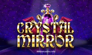 Ảnh minh họa trò chơi Crystal Mirror tại 666bet